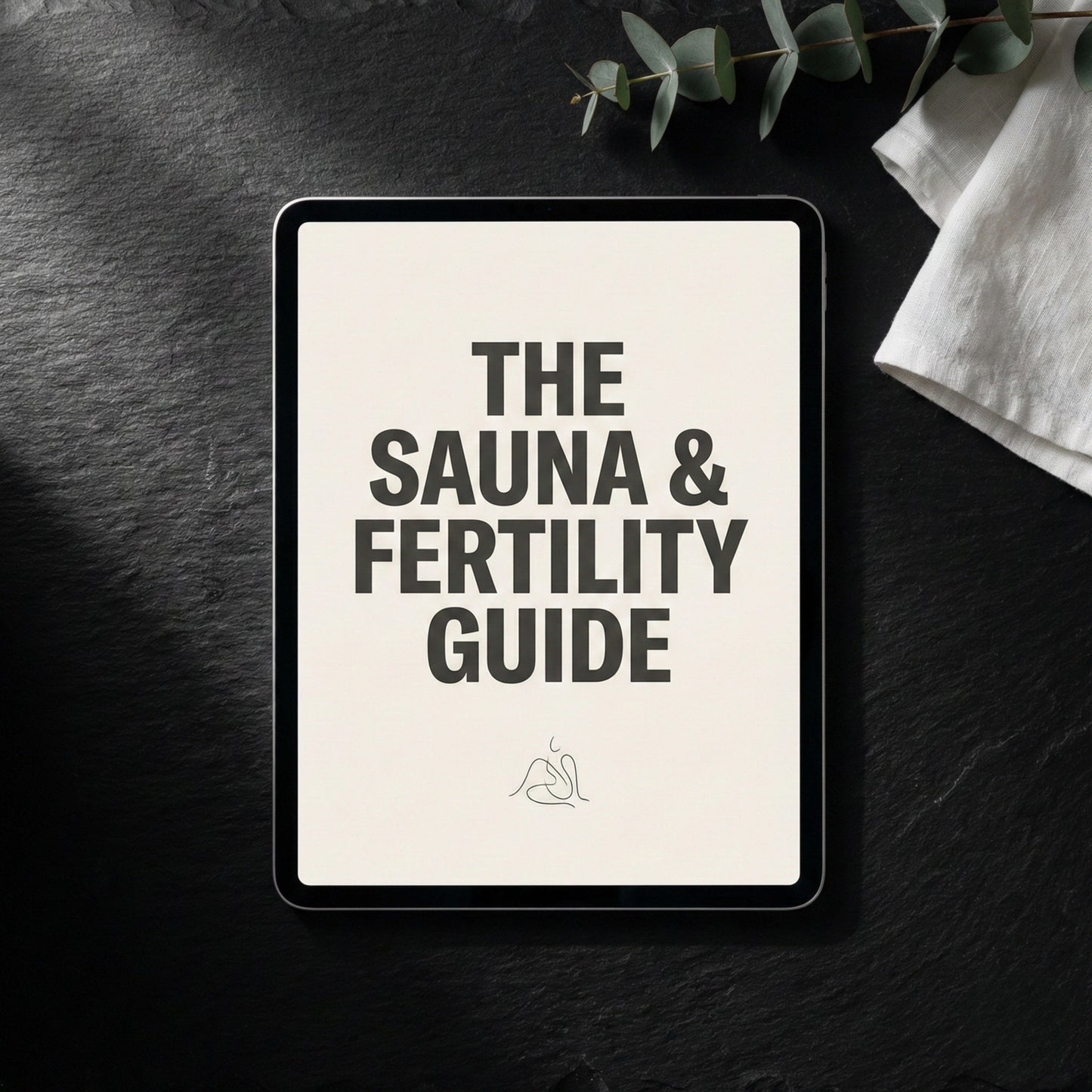THE SAUNA & FERTILITY GUIDE